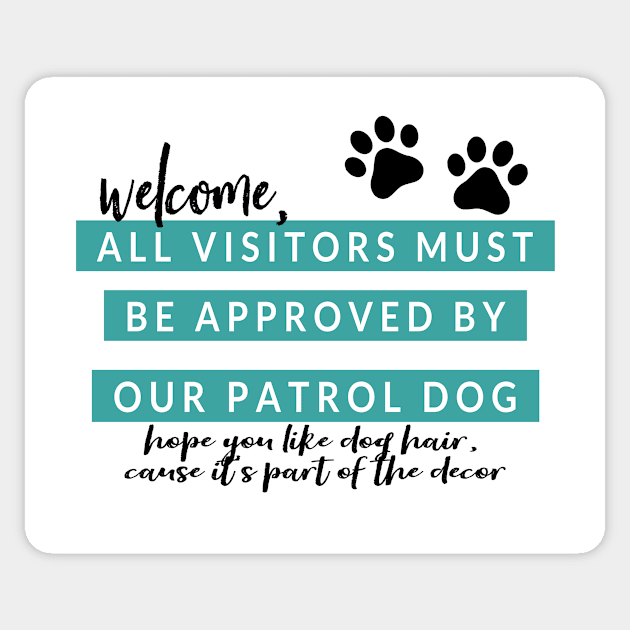 Patrol Dog Visitors Sticker by Jande Summer